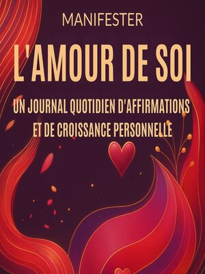 cover image of Manifester l'Amour de Soi